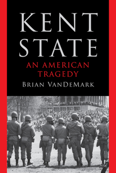 Hardcover Kent State: An American Tragedy Book