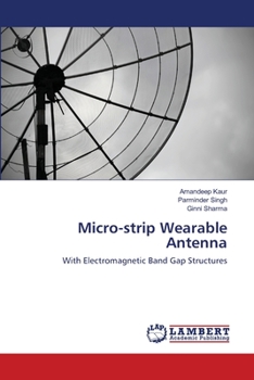 Paperback Micro-strip Wearable Antenna Book