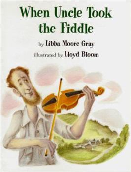 Hardcover When Uncle Took the Fiddle Book