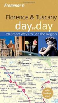 Paperback Frommer's Florence & Tuscany Day by Day [With Foldout Map] Book