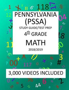 Paperback 4th Grade PENNSYLVANIA PSSA, 2019 MATH, Test Prep: 4th Grade PENNSYLVANIA SYSTEM of SCHOOL ASSESSMENT 2019 MATH Test Prep/Study Guide Book