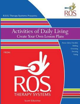 Paperback Activities of Daily Living Create Your Own Lesson Plans Book