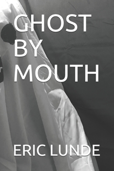 Paperback Ghost by Mouth Book