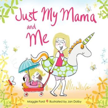 Paperback Just My Mama and Me Book