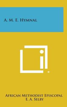 Hardcover A. M. E. Hymnal Book