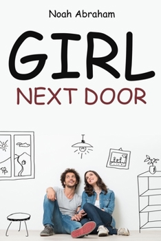 Paperback Girl Next Door: a guide to be the best lover Book