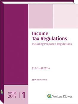 Paperback Income Tax Regulations (Winter 2017 Edition), December 2016 Book