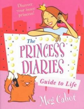 Paperback The Princess Diaries Guide to Life Book