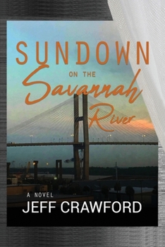Paperback Sundown on the Savannah River Book
