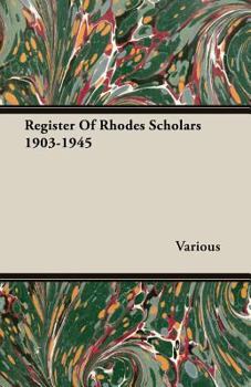Paperback Register of Rhodes Scholars 1903-1945 Book
