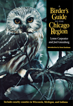 Paperback Birder's Guide to the Chicago Region Book