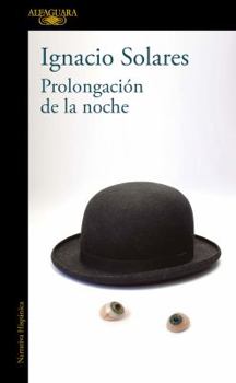 Paperback Prolongaci?n de la Noche / A Prolongued Evening [Spanish] Book