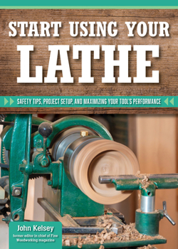 Smart Guide: Using Your Lathe: Safety Tips and Project Setup for Quality Results