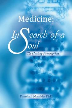 Paperback Medicine: In Search of a Soul: The Healing Prescription Book