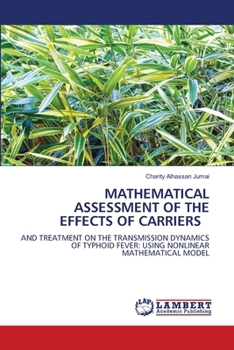 Paperback Mathematical Assessment of the Effects of Carriers Book