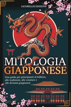Paperback Mitologia Giapponese [Italian] Book
