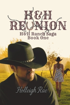 Paperback H&H Reunion: H&H Ranch Saga Book One Book