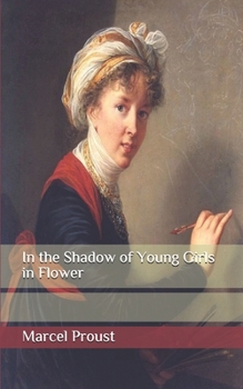 Paperback In the Shadow of Young Girls in Flower Book