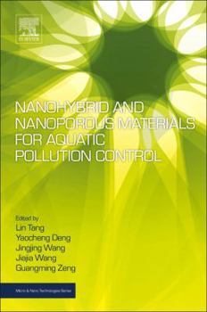 Paperback Nanohybrid and Nanoporous Materials for Aquatic Pollution Control Book