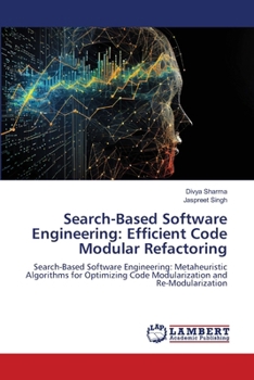 Search-Based Software Engineering: Efficient Code Modular Refactoring