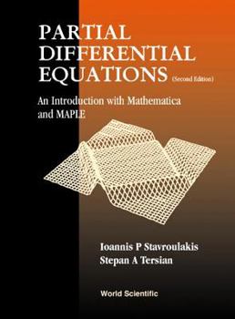Hardcover Partial Differential Equations: An Introduction with Mathematica and Maple (2nd Edition) Book