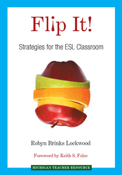 Paperback Flip It!: Strategies for the ESL Classroom Book