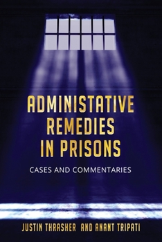 Paperback Administative Remedies in Prisons Book