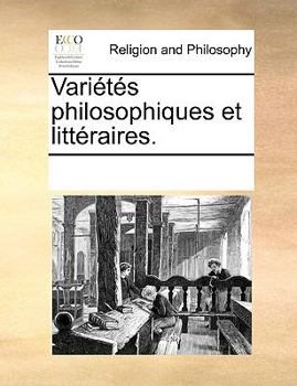 Paperback Varits Philosophiques Et Littraires. [French] Book