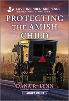 Mass Market Paperback Protecting the Amish Child [Large Print] Book