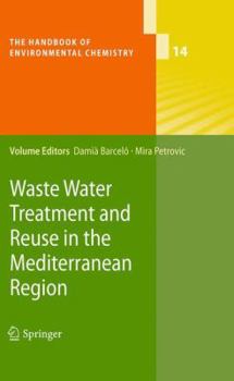 Paperback Waste Water Treatment and Reuse in the Mediterranean Region Book