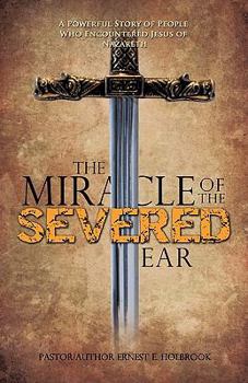 Paperback The Miracle of the Severed Ear Book