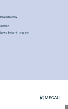 Hardcover Justice: Second Series - in large print Book