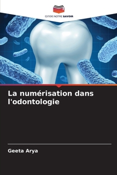 Paperback La numérisation dans l'odontologie [French] Book