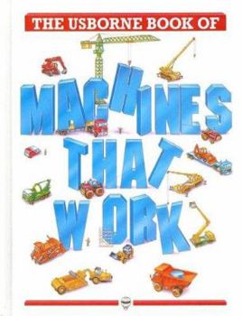 Library Binding The Usborne Book of Machines That Work Book