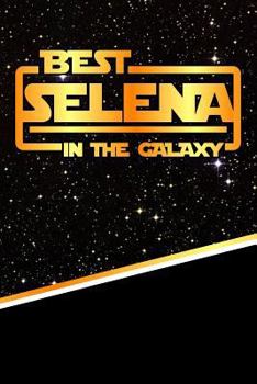 Paperback The Best Selena in the Galaxy: Isometric Dot Paper Drawling Notebook Feature 120 Pages 6x9 Book