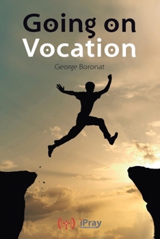 Paperback Going on Vocation: Texts for meditation about vocation Book