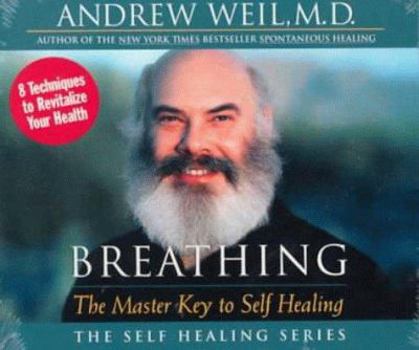 Audio CD Breathing: The Master Key to Self Healing Book