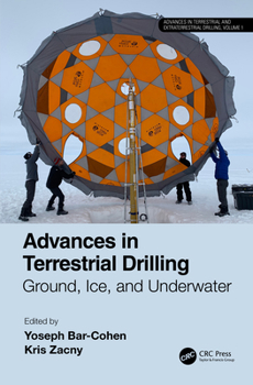 Hardcover Advances in Terrestrial Drilling:: Ground, Ice, and Underwater Book