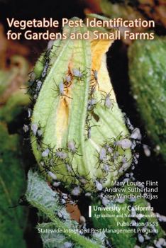 Misc. Vegetable Pest Identification for Gardens and Small Farms Book