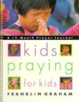 Paperback Kids Praying for Kids: 12 Month Journal Book