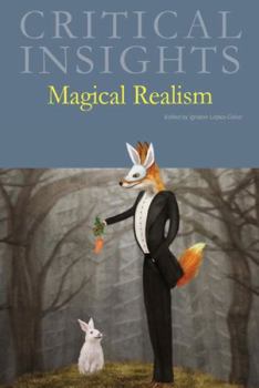 Hardcover Critical Insights: Magical Realism: Print Purchase Includes Free Online Access Book