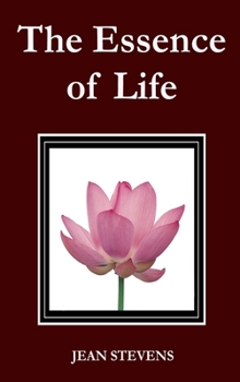 Hardcover The Essence of Life Book