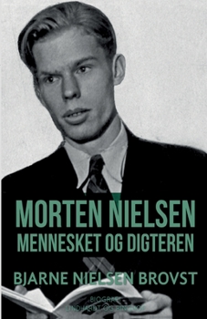 Paperback Morten Nielsen. Mennesket og digteren [Danish] Book