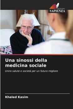 Paperback Una sinossi della medicina sociale [Italian] Book
