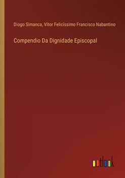 Paperback Compendio Da Dignidade Episcopal Book