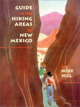 Paperback Guide to the Hiking Areas of New Mexico Book