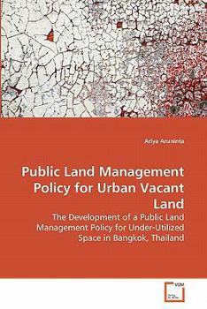 Paperback Public Land Management Policy for Urban Vacant Land Book