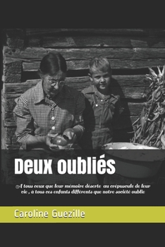 Paperback Deux oubliés [French] Book