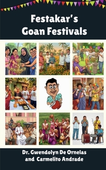 Paperback Festakar's Goan Festivals: Children's Edition Book