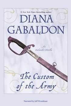 The Custom of the Army - Book #2.75 of the Lord John Grey